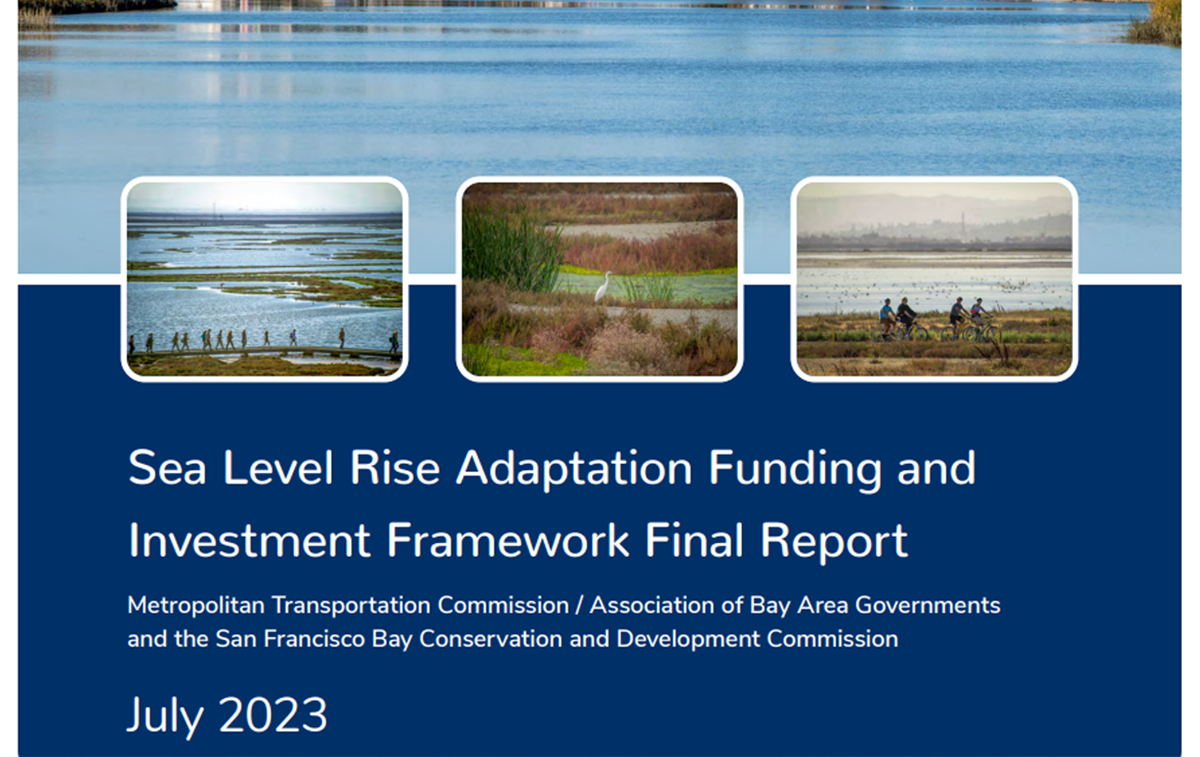 SF Bay Area SLR Adaptation Funding & Investment Framework